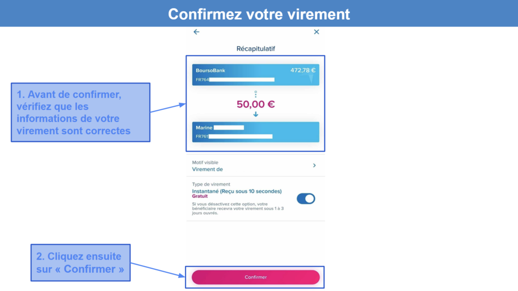 &lt;span id=&quot;_step_3&quot;&gt;Étape 4&nbsp;: Validez votre virement après vérification et confirmez l’étape de sécurité&lt;/span&gt;