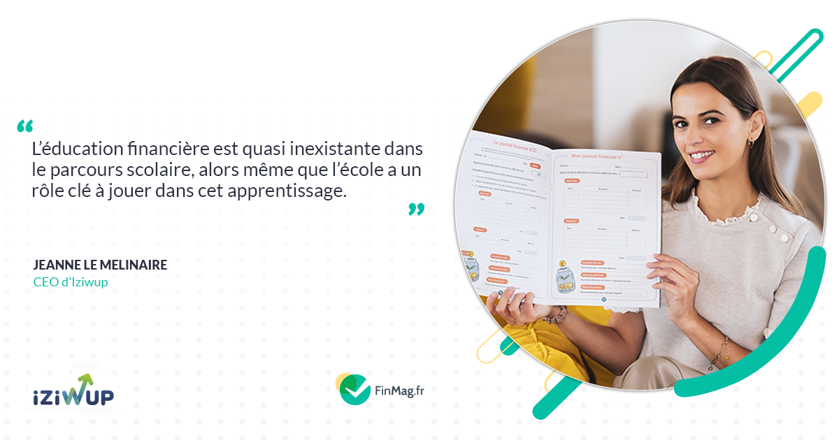 Iziwup démocratise l’éducation financière des jeunes